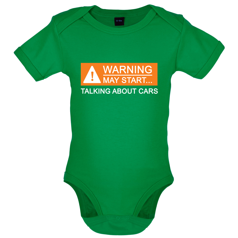 Warning May Start Talking about Cars Baby T Shirt