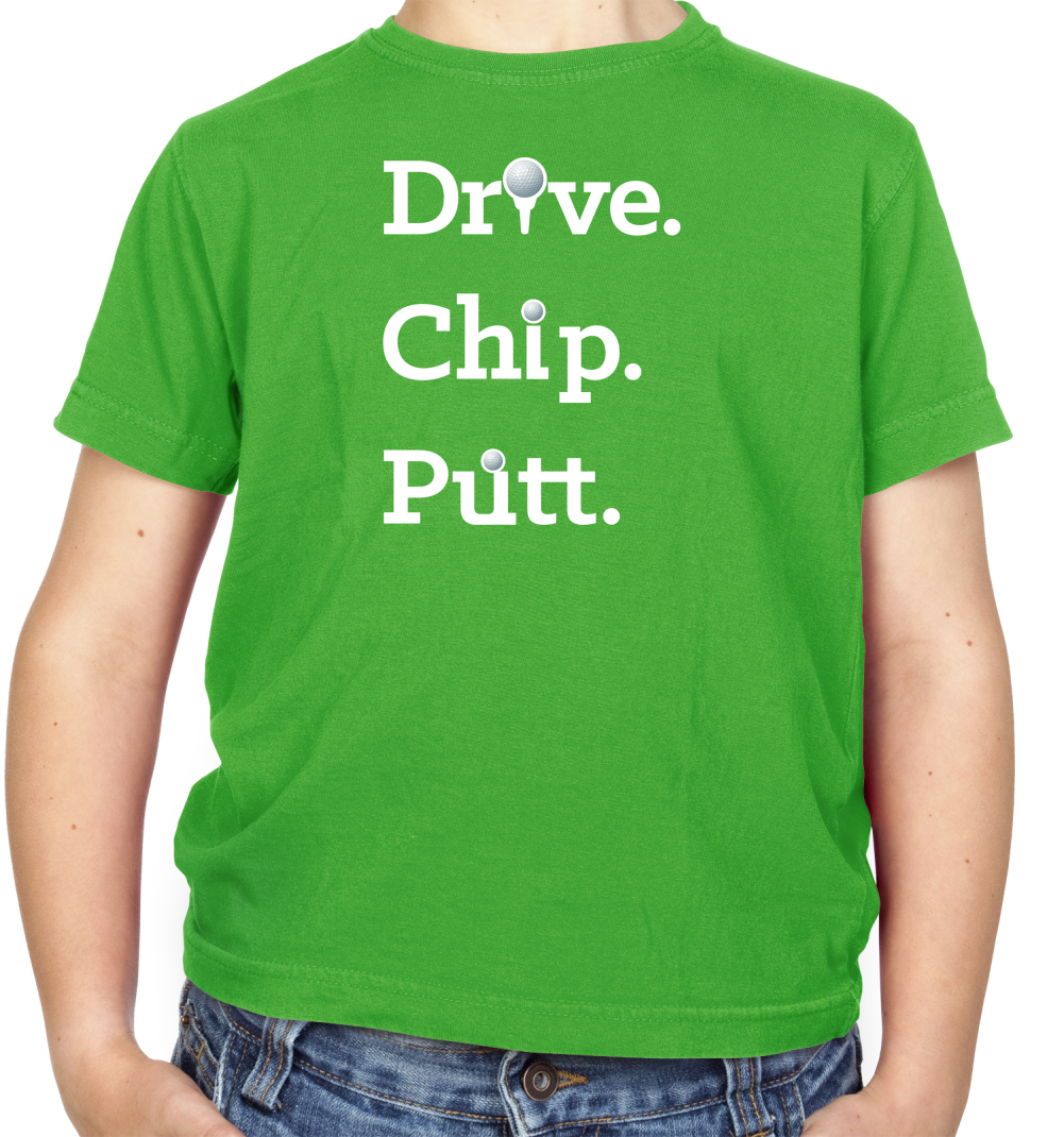 Drive Chip Putt Kids T Shirt