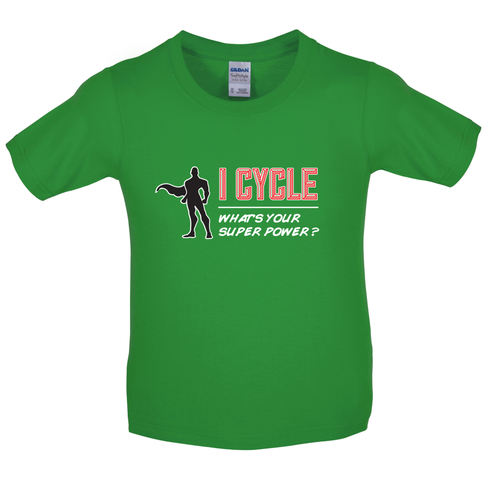 I Cycle What's Your Super Power MALE Design Kids T Shirt