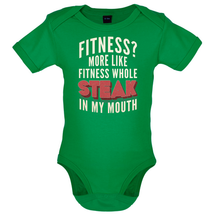 Fitness Steak In My Mouth Baby T Shirt
