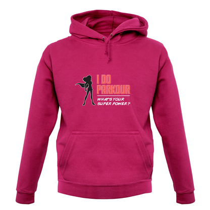 I Do Parkour Whats Your Super Power FEMALE Design T Shirt