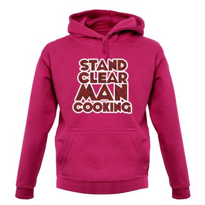 Stand Clear Man Cooking T Shirt