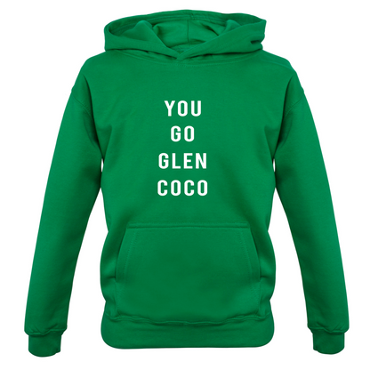 You Go Glen Coco Kids T Shirt