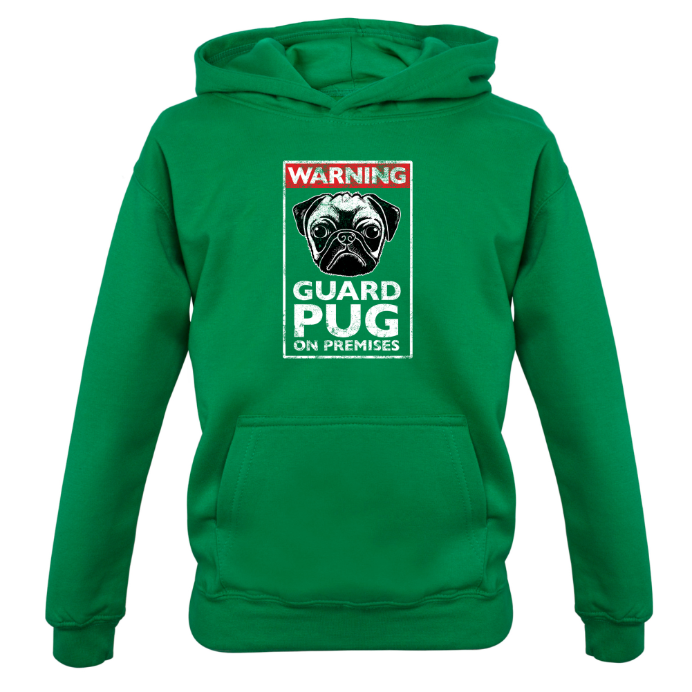 Warning Guard Pug On Premises Kids T Shirt