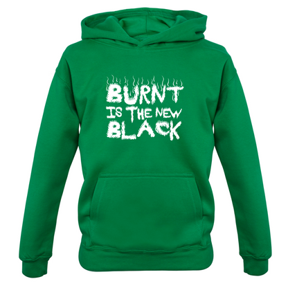 Burnt Is The New Black Kids T Shirt