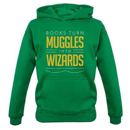Books Turn Muggles Into Wizzards Kids T Shirt