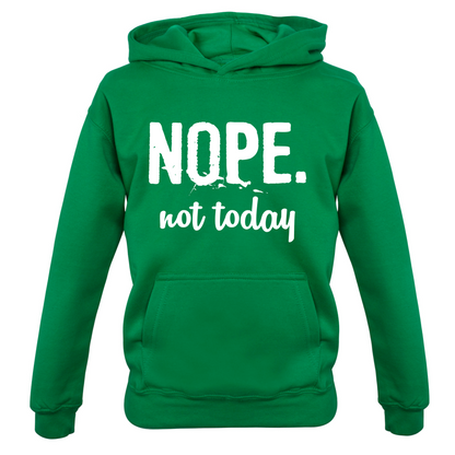Nope.NotToday Kids T Shirt
