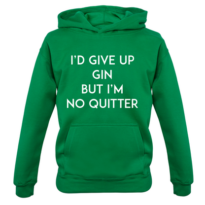 I'd Give Up Gin Kids T Shirt