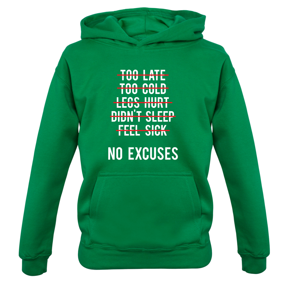 No Excuses Kids T Shirt