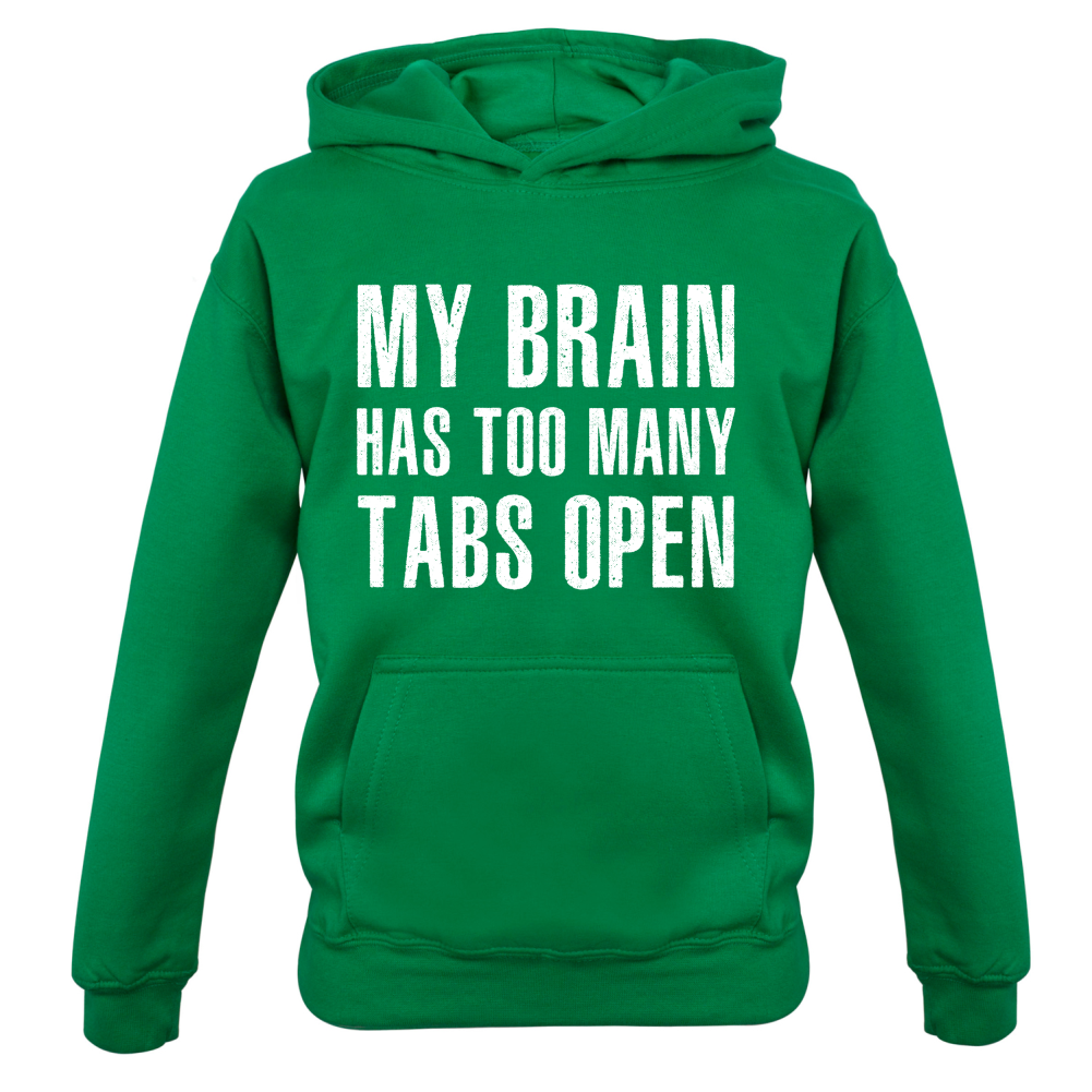 Brain Has Too Many Tabs Open Kids T Shirt