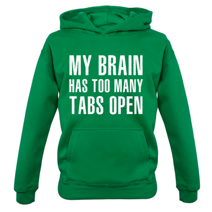 Brain Has Too Many Tabs Open Kids T Shirt