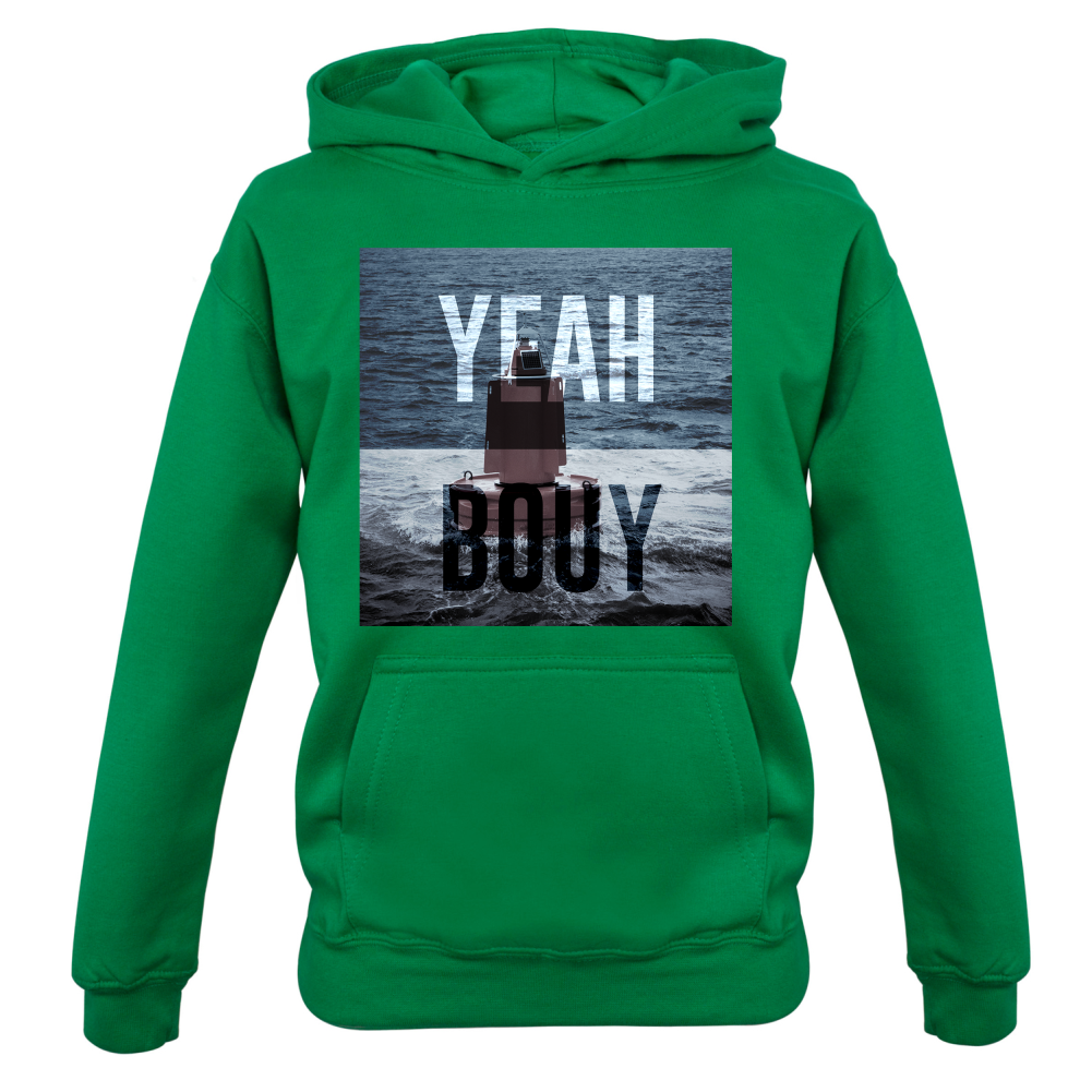 Yeah Buoy  Kids T Shirt