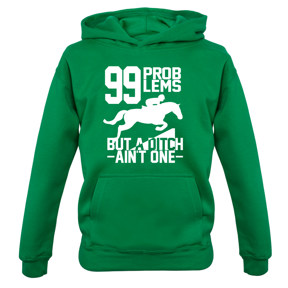 99 Problems But A Ditch Aint One Kids T Shirt