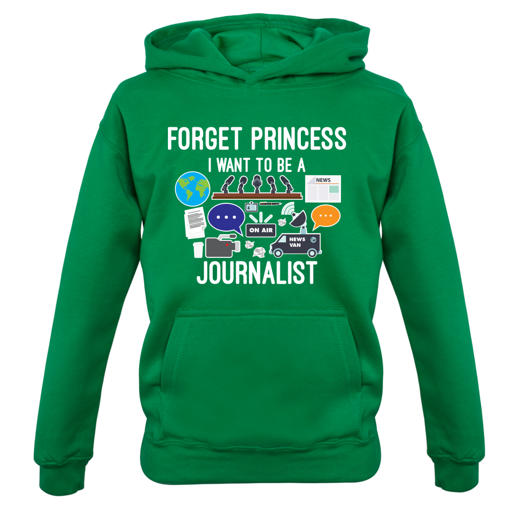 Forget princess Journalist Kids T Shirt