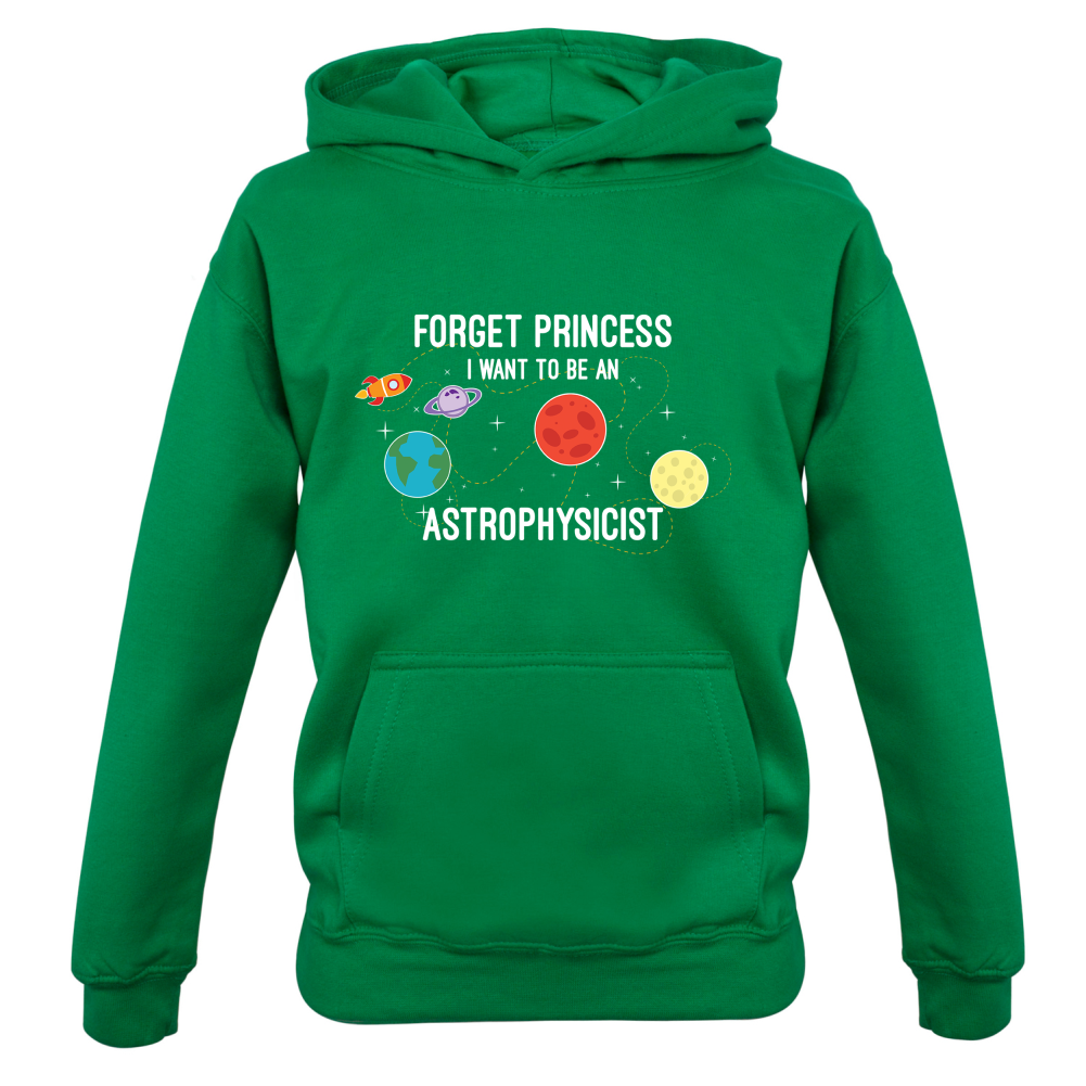 Forget Princess Astrophysicist Kids T Shirt