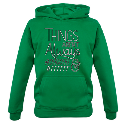 Not Always Black & White Kids T Shirt