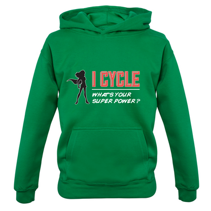 I Cycle What's Your Super Power FEMALE Design Kids T Shirt