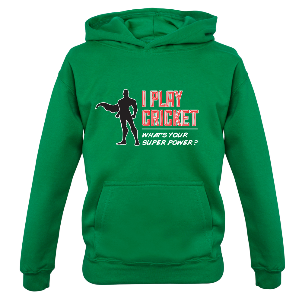 I Play Cricket What's Your Super Power MALE Design Kids T Shirt