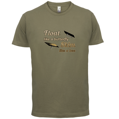 Float Like A Butterfly Skim Like A Bee T Shirt