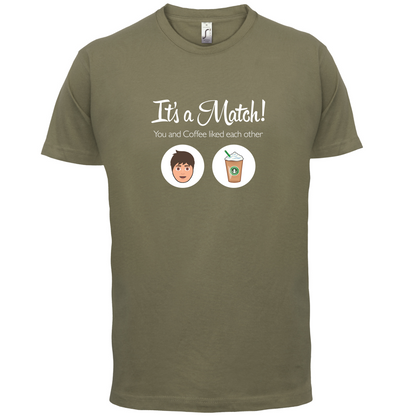 It's A Match Coffee Male T Shirt