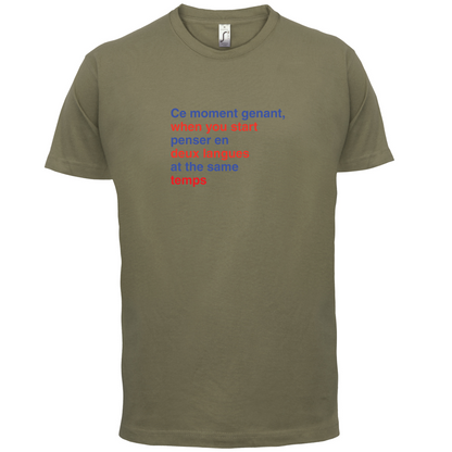 That Awkward French Moment You Speak In Two Languages T Shirt