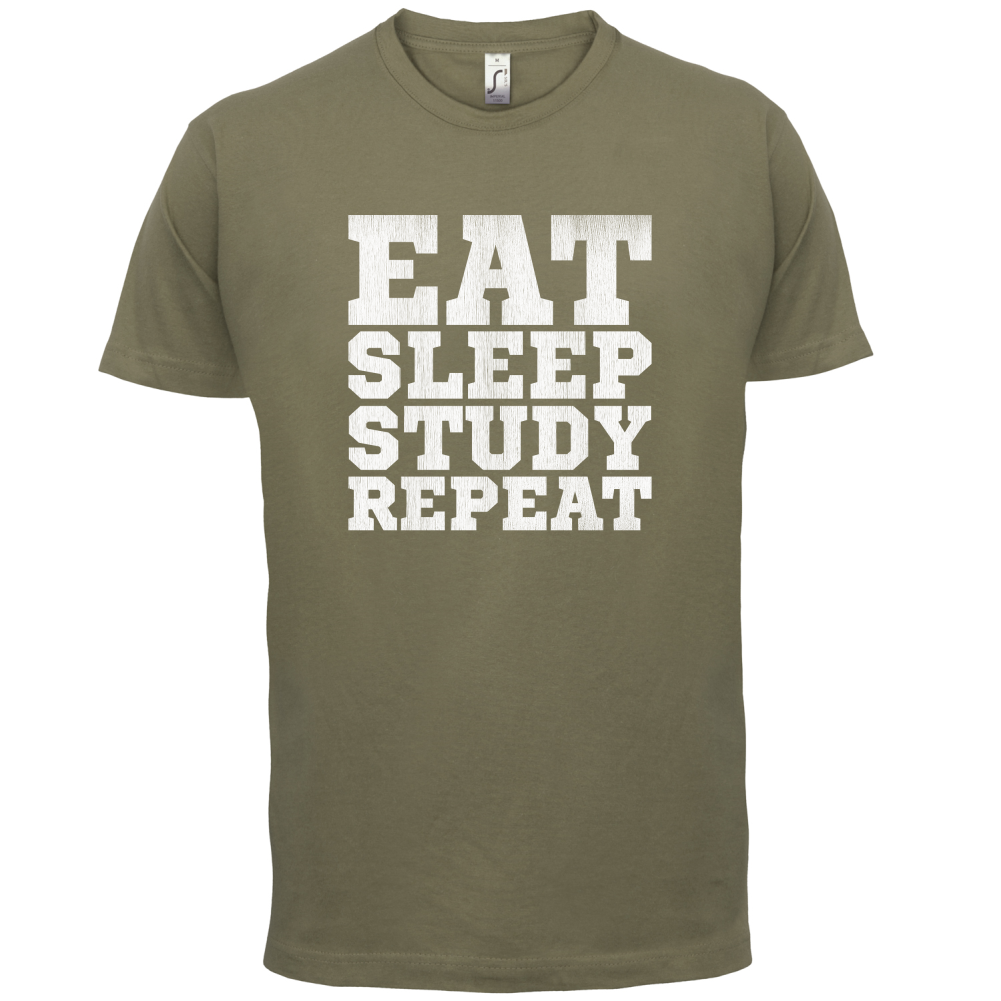 Eat Sleep Study Repeat T Shirt