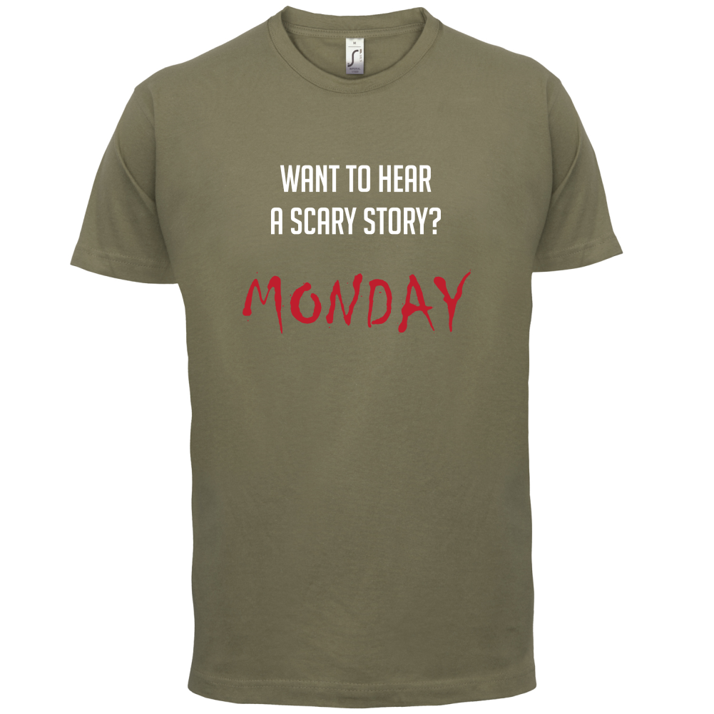 Scary Story, Monday T Shirt