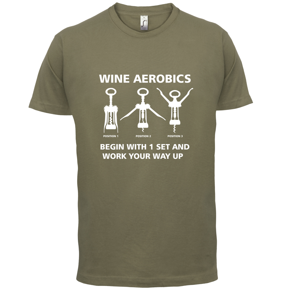 Wine Aerobics T Shirt