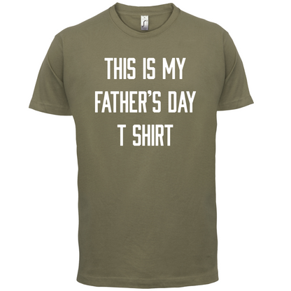 This Is My Fathers Day T Shirt T Shirt
