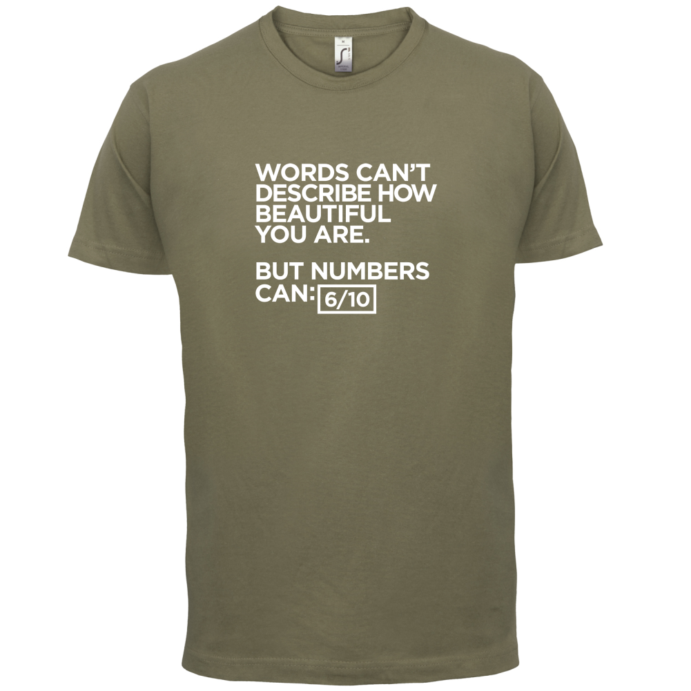 Words Can't Describe Beauty T Shirt