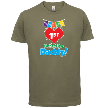 Happy First Fathers Day T Shirt