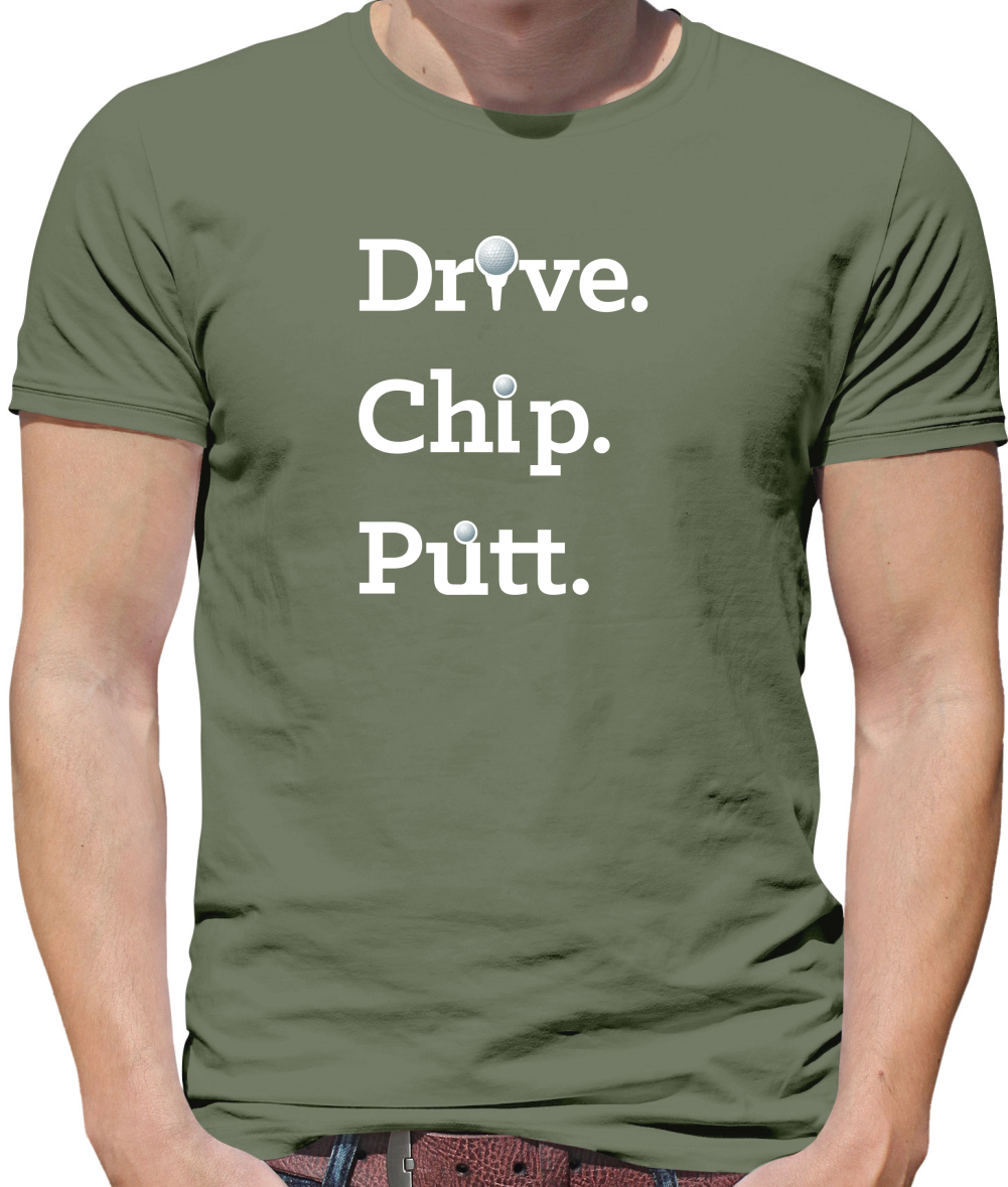 Drive Chip Putt T Shirt