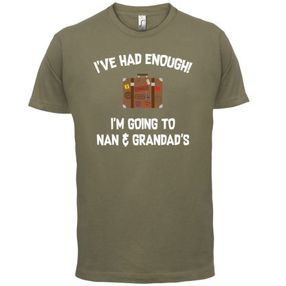 I'm Going To Nan And Grandad's T Shirt