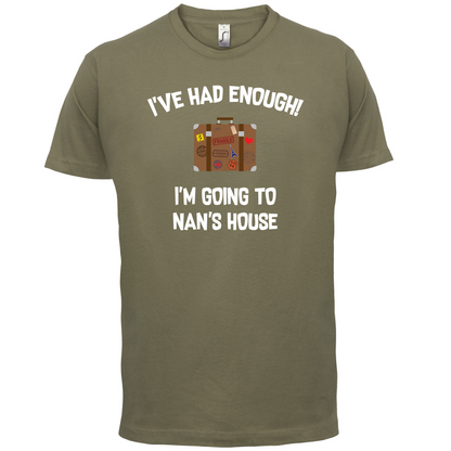 I'm Going To Nan's House T Shirt