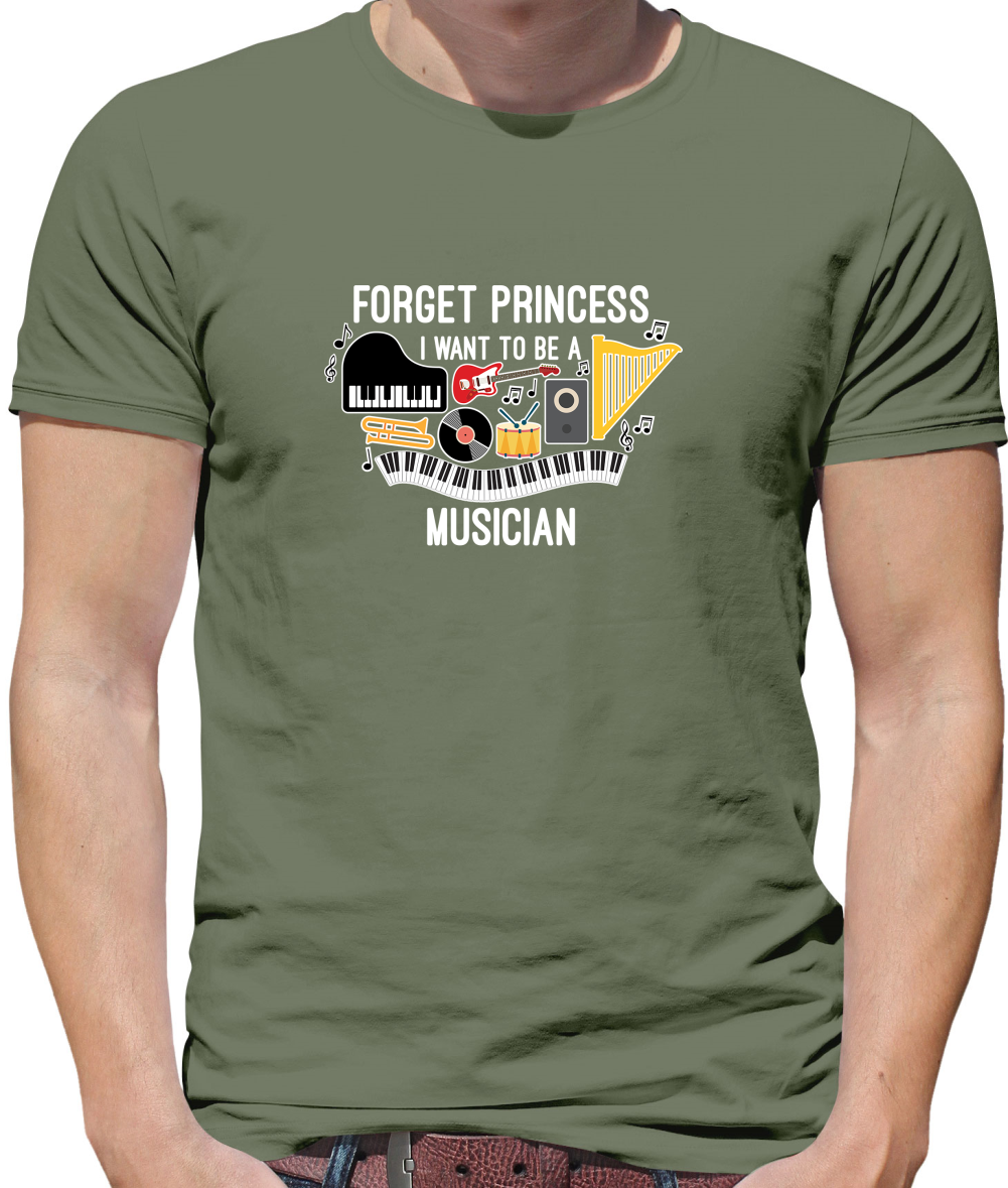 Forget Princess Musician T Shirt