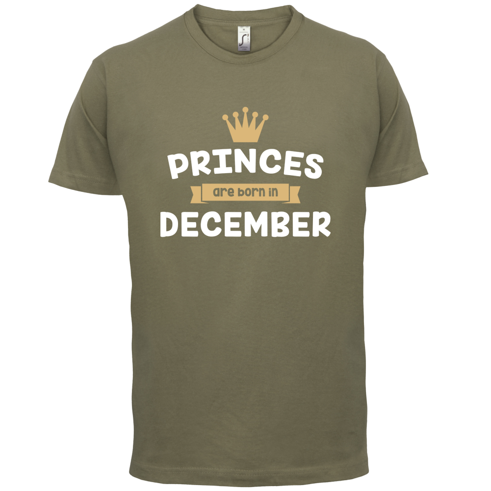 Princes Are Born In December T Shirt