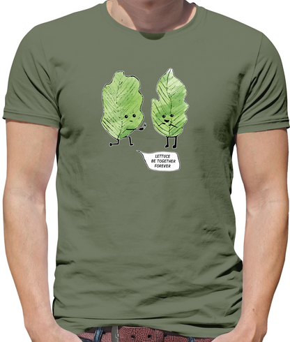 Lettuce Be Together T Shirt