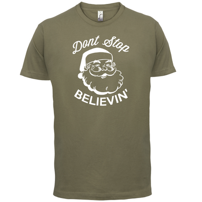 Don't Stop Believing T Shirt
