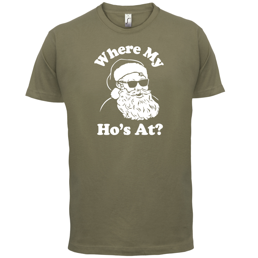 Where My Ho's At T Shirt