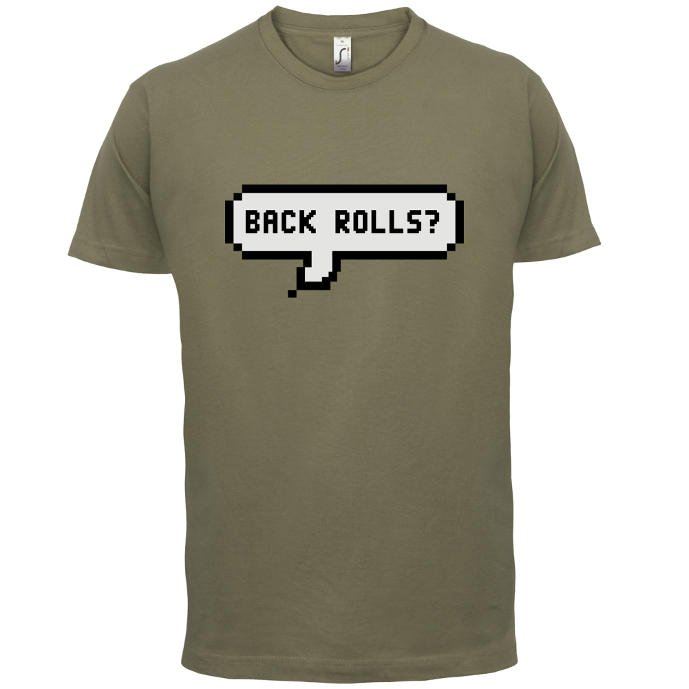 Back Rolls T Shirt