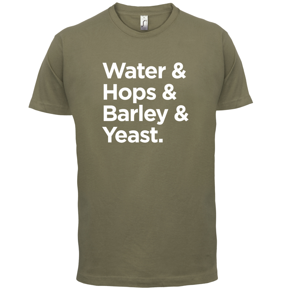 Watrer & Hops & Barley & Yeast T Shirt