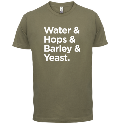 Watrer & Hops & Barley & Yeast T Shirt