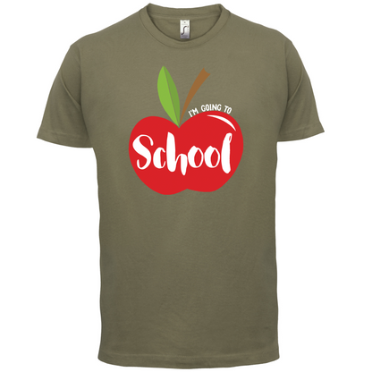 I'm Going To School T Shirt