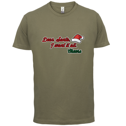 Santa I Want It All T Shirt