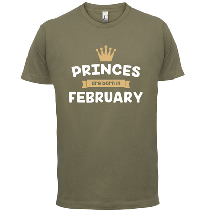 Princes Are Born In February T Shirt