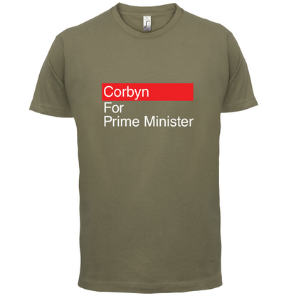 Corbyn For Prime Minister T Shirt