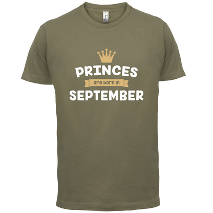 Princes Are Born In September T Shirt