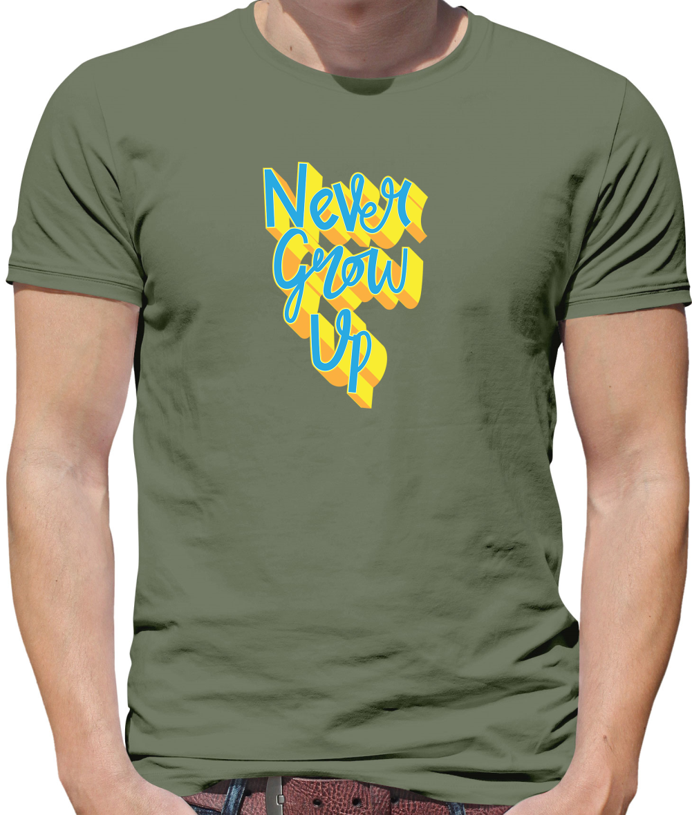 Never Grow Up T Shirt