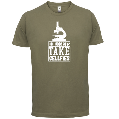 Biologists Take Cellfies T Shirt