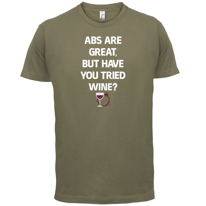 Abs Are Great, Wine T Shirt